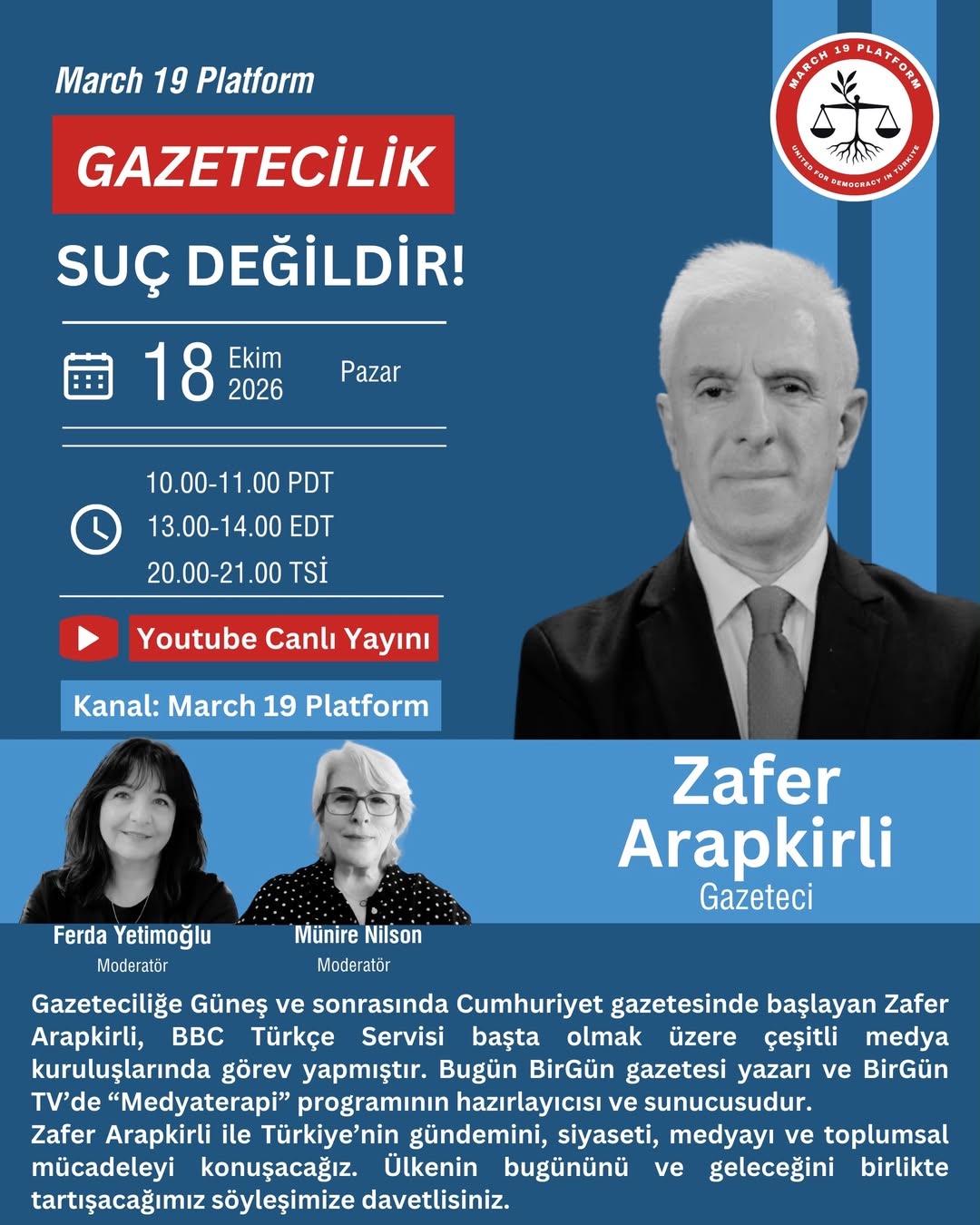 Gazetecilik Suç Değildir! - October 18, 2026